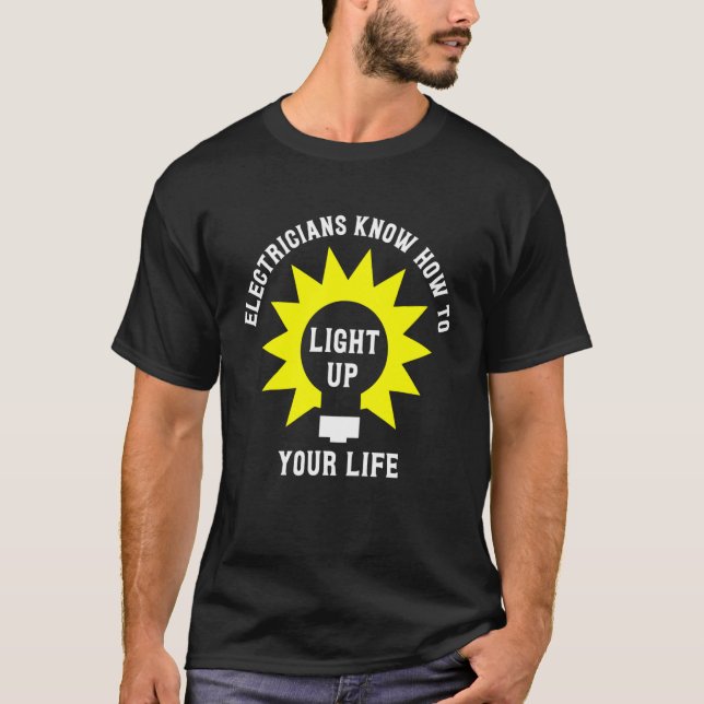 Camiseta Elétricos Sabem Como Iluminar Sua Vida (Frente)