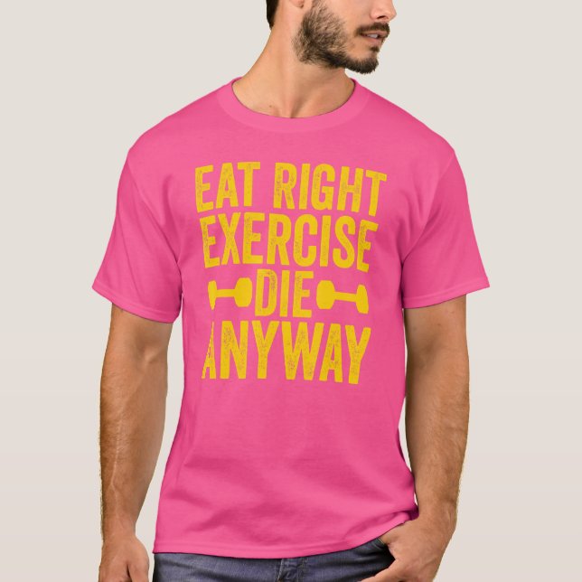 Camiseta Elevação de Peso Giro Exercício Direito Morre A (Frente)