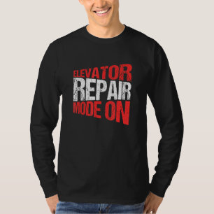 Camiseta Elevator Mecânico Modo de Reparo do Elevador Ligad