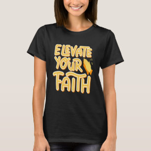 Camiseta Eleve Sua Fé Deus Bíblia Cristo Cristão