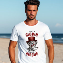 Camiseta Eleve um palhaço, espere um circo engraçado anti-c