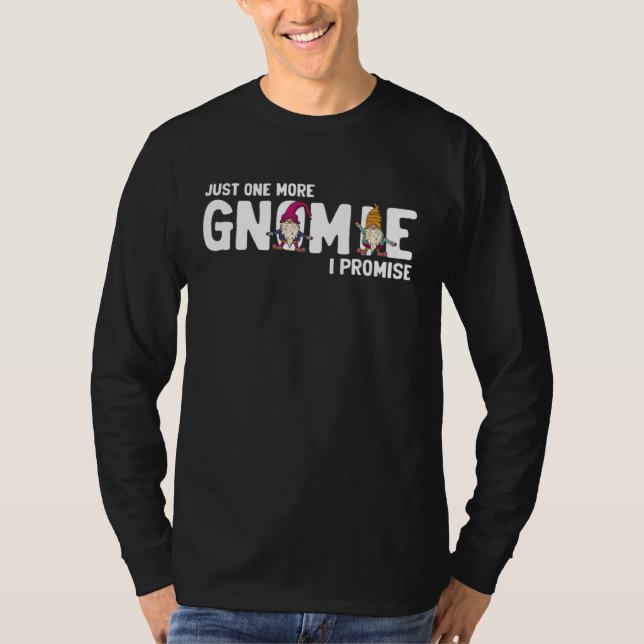 Camiseta Elf Garden Quote for Garden Gnome and Yard Garden  (Frente)