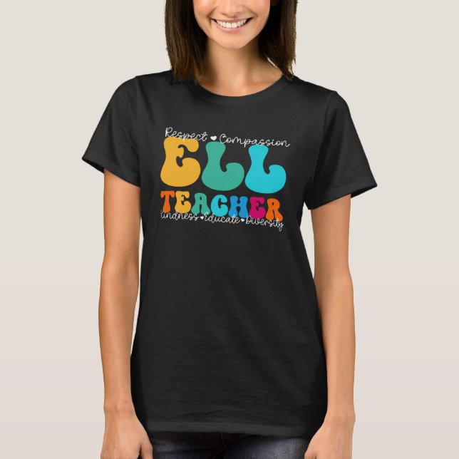 Camiseta ELL Teacher Appreciation Week Back to School (Frente)