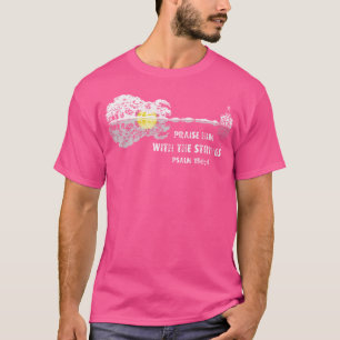 Camiseta Elogiá-Lo Com A Bíblia Salm 1504