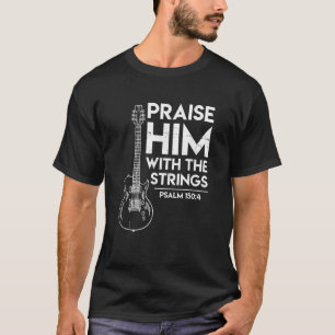 Camiseta Elogiá-Lo com Culto Cristão Presente Violão Elétri