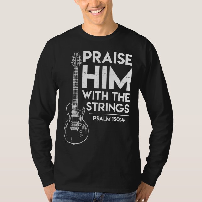 Camiseta Elogiá-Lo - Presentes De Culto Cristãos - Gu Elétr (Frente)