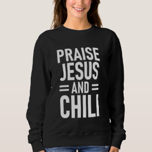 Camiseta Elogie Jesus E Chili Citação Humor Fiel Jantar