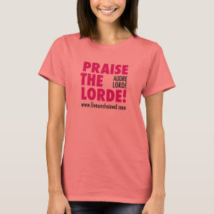 Camiseta Elogie o Lorde!