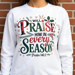 Camiseta Elogiem-no em todas as estações festivas do invern