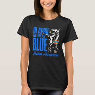 Camiseta Em Abril Nós Usamos Azul Puzzle Rex Dinossauro Aut