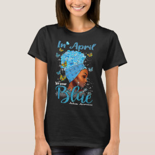 Camiseta Em Abril Usamos Azul Consciência do Autismo Afro P