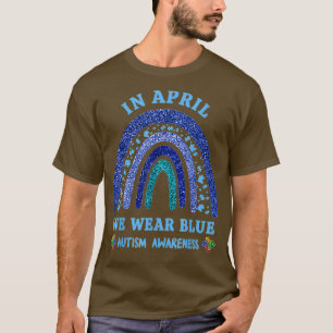 Camiseta Em abril Vestimos Autismo Azul Arco-Íris Autismo A