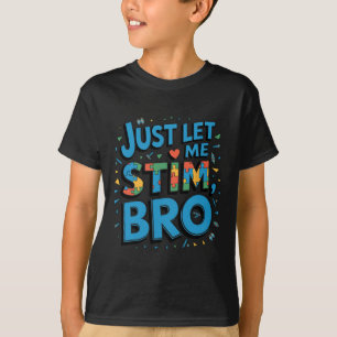 Camiseta Em abril, Vestimos Azul, Deixe-Me Estimular Irmão