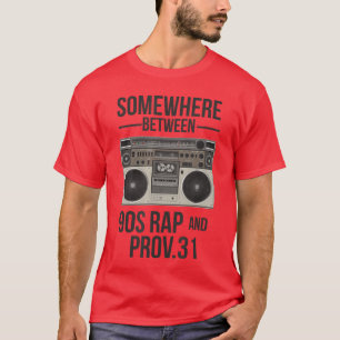 Camiseta em algum lugar entre o Rap dos anos 90 e Provérbio
