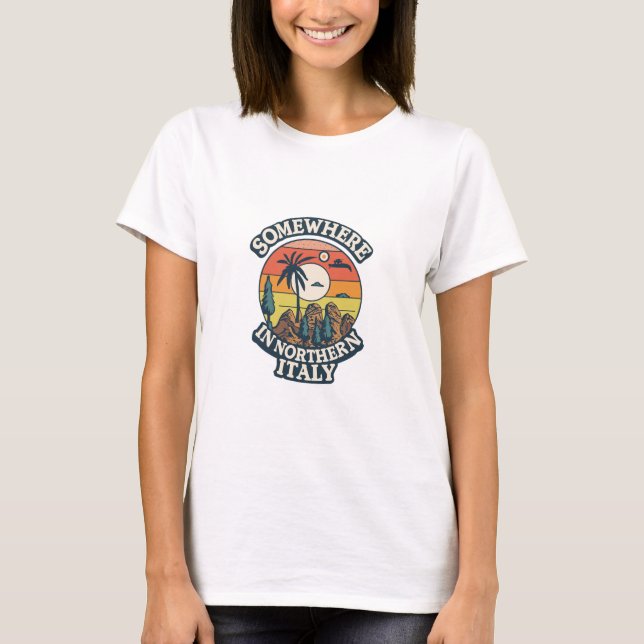 Camiseta Em Algum Lugar Na Itália Norte (Frente)