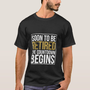 Camiseta Em Breve Aposentado A Contagem Regressiva Começa -