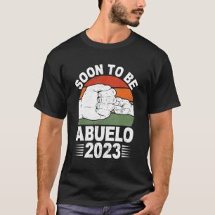 Camiseta Em Breve Ser Abuelo 2023 Promovido Ao Avô Pai'