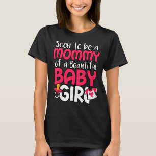 Camiseta Em Breve Ser Uma Mamãe De Um Belo Sexo De Bebê