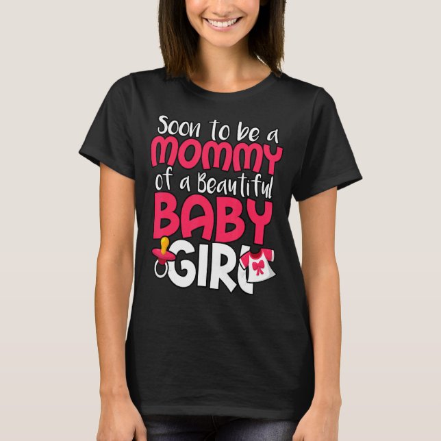 Camiseta Em Breve Ser Uma Mamãe De Um Belo Sexo De Bebê (Frente)