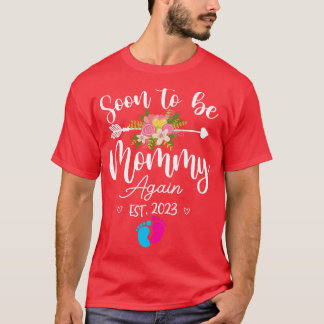 Camiseta Em breve será Mamãe de novo 2023 promovida para Ma