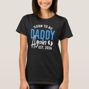 Camiseta Em breve será Pai de novo anunciar o Pai 2026