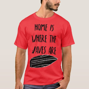 Camiseta Em Casa, Onde As Ondas Estão A Summer Beach Divert