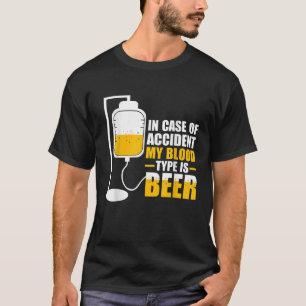 Camiseta Em caso de acidente, o meu tipo sanguíneo é "Beer