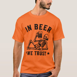 Camiseta Em cerveja nós confiamos esqueleto gelado Beer Pon