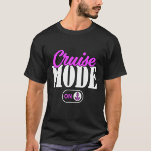Camiseta Em Cruise Mode Cruise Vacising Ship Girls Casal