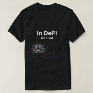Camiseta Em DeFi Nós Confiamos Arte Cripto