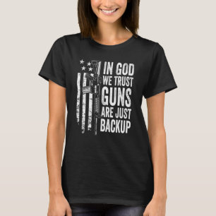 Camiseta Em Deus, Confiamos Em Armas Que Apenas Apoiam A Ar