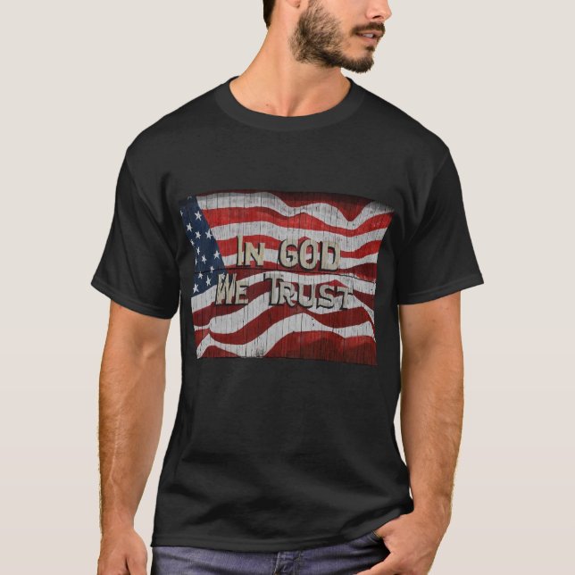 Camiseta Em Deus, Confiamos na bandeira Conselho Americana  (Frente)