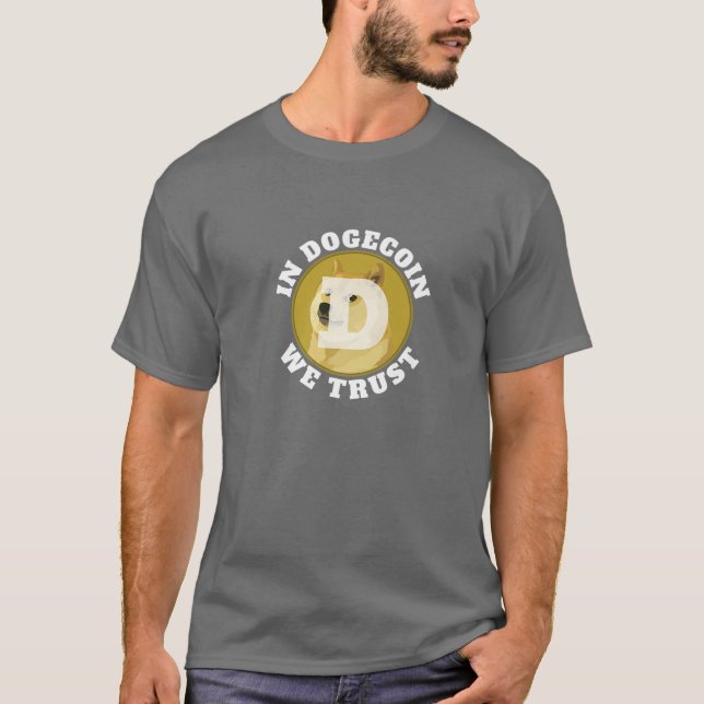 Camiseta Em Dogecoin, Confiamos Na Criptomoeda (Frente)