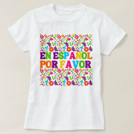 Camiseta Em Espanhol Por Favor, Presente Para Professor De