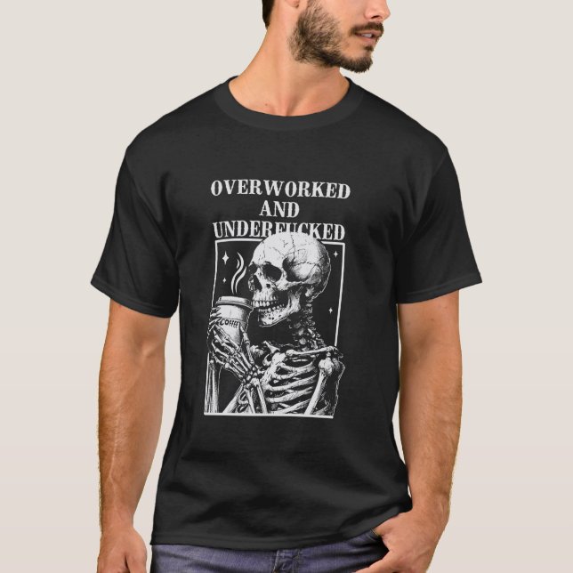 Camiseta Em excesso de trabalho e submerso (Frente)