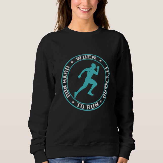 Camiseta Em execução - Execute o duro quando estiver duro p (Frente)