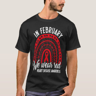 Camiseta Em fevereiro, conhecemos a doença coronária americ