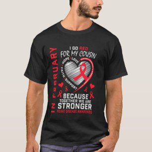 Camiseta Em Fevereiro Fique Vermelho Pela Conscientização d