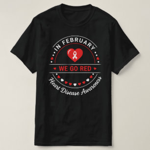 Camiseta Em Fevereiro Nós Vamos de Vermelho   Conscientizaç