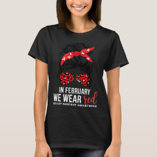 Camiseta Em Fevereiro Usamos Vermelho Chd Conscientização D