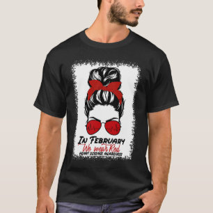 Camiseta Em fevereiro Vestimos Doença Cardíaca Vermelha