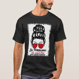 Camiseta Em fevereiro Vestimos Doença Cardíaca Vermelha