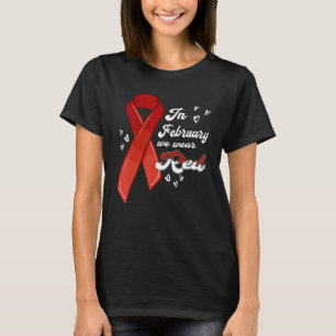 Camiseta Em fevereiro, vestimos o Design do mês de saúde do