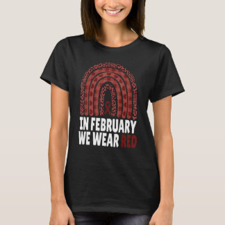 Camiseta Em fevereiro, Vestimos o Red Heart Health Disease