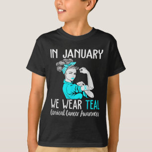 Camiseta Em Janeiro Vestimos Teal Para O Cancer Cervical Aw