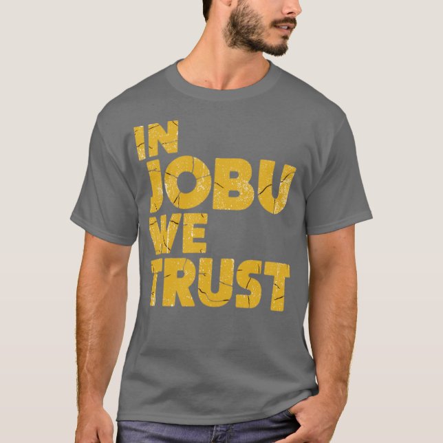 Camiseta Em Jobu Confiamos Em Fãs De Hóquei Engraçados (Frente)