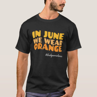 Camiseta Em junho, Vestimos a Consciência da Violência das 