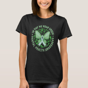 Camiseta Em maio, Vestimos Mês de Consciência Mental Verde