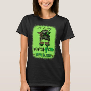 Camiseta Em maio, Vestimos Mês de Consciência Mental Verde