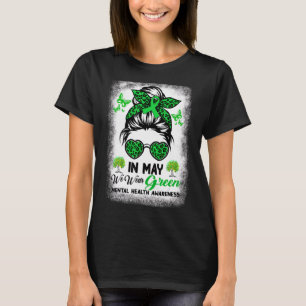 Camiseta Em maio, Vestimos o Green Messy Bun Mental Health
